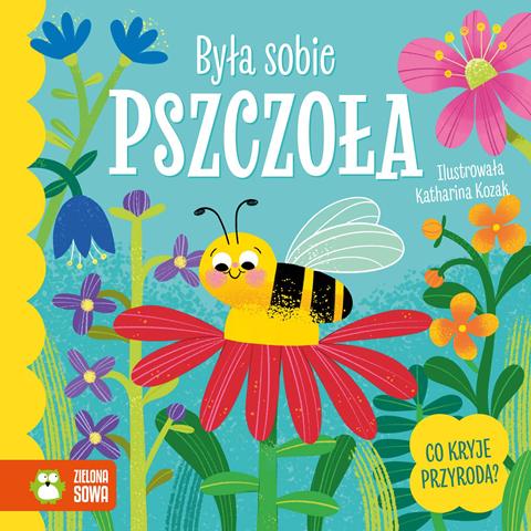 ZIELONA SOWA KSIĄŻECZKA BYŁA SOBIE PSZCZOŁA