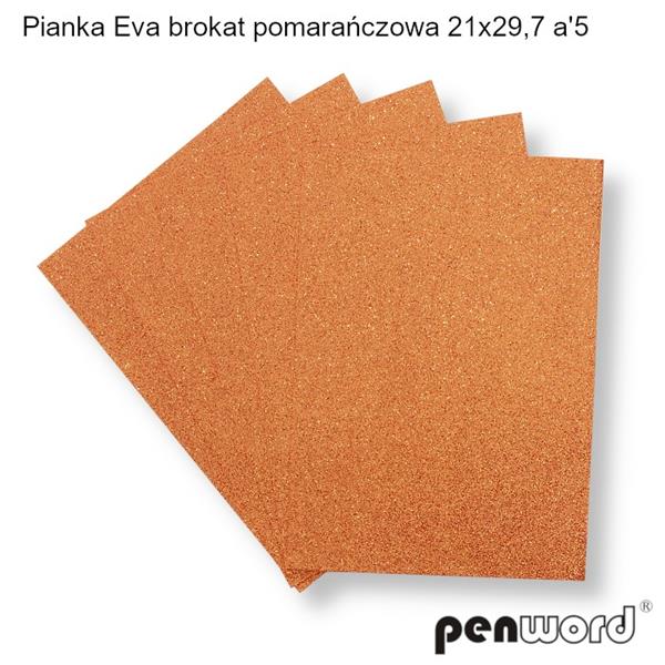 pianka eva brokat pomarańczowa 21*29,7cm5ark. psh