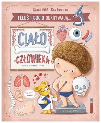 NASZA KSIĘGARNIA FELUŚ I GUCIO ODKRYWAJĄ CIAŁO CZŁOWIEKA