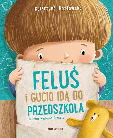 NASZA KSIĘGARNIA FELUŚ I GUCIO IDĄ DO PRZEDSZKOLA
