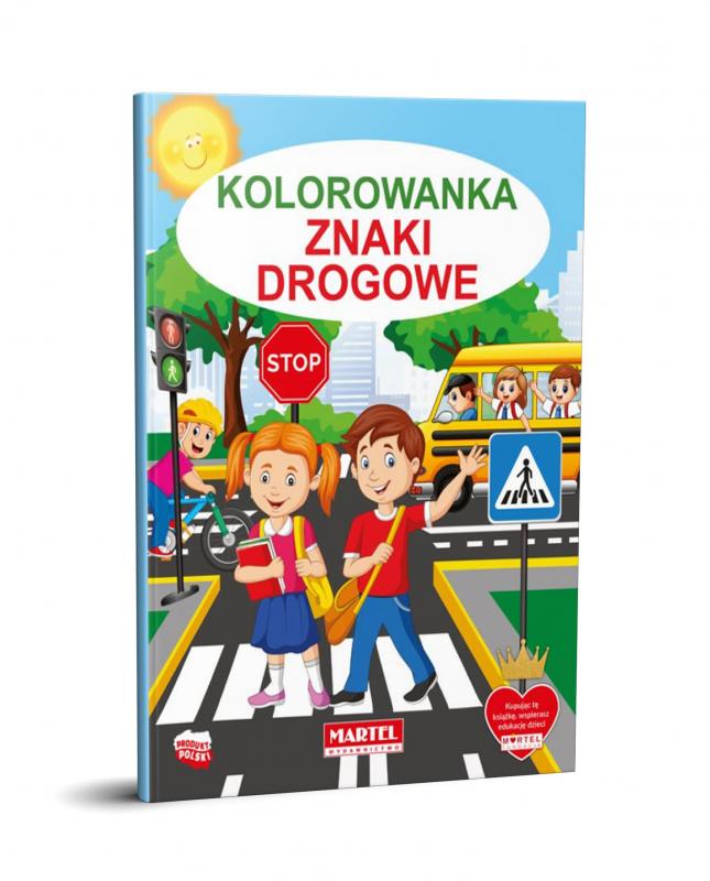 MARTEL KOLOROWANKA ZNAKI DROGOWE