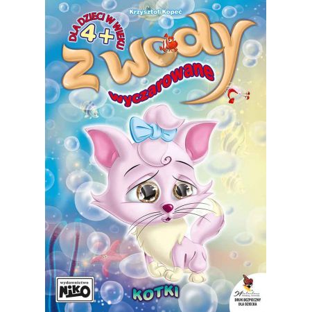 NIKO WODNA KOLOROWANKA Z WODY WYCZAROWANE KOTKI