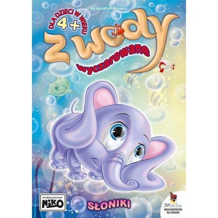 NIKO WODNA KOLOROWANKA Z WODY WYCZAROWANE SŁONIKI