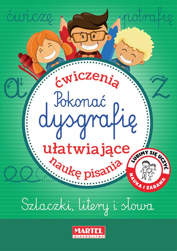 martel pokonać dysgrafię