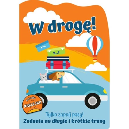 trefl książeczka tylko zapnij pasy! zadania na długie i krótkie trasy w drogę!