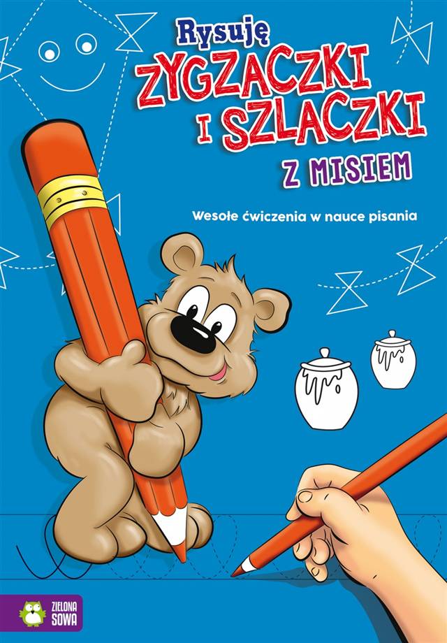 zielona sowa-książ. rysuję zygzaczki i szlaczki z misiem