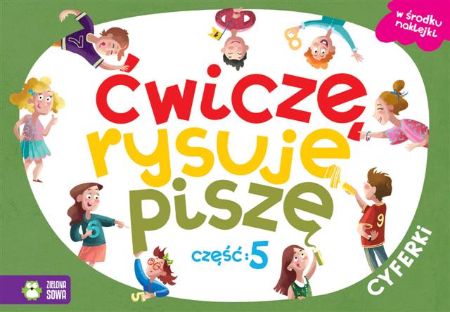 zielona sowa-książ.ćwiczę, rysuję, piszę-cyferki cz.5