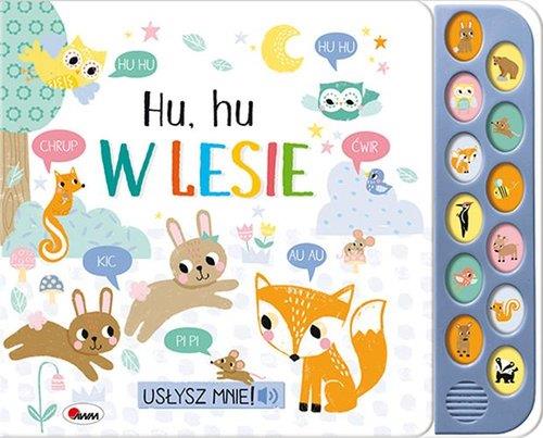AWM KSIĄŻECZKA USŁYSZ MNIE! HU, HU W LESIE