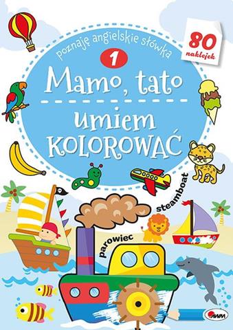 AWM KOLOROWANKA MAMO, TATO UMIEM KOLOROWAĆ 1