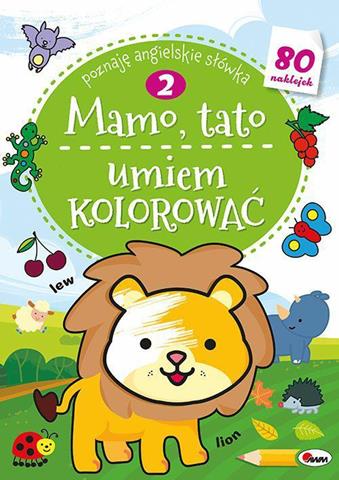 AWM KOLOROWANKA MAMO, TATO UMIEM KOLOROWAĆ 2