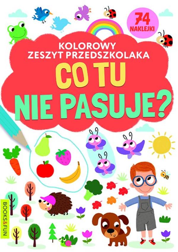 books&fun kolorowy zeszyt przedszkolaka co tu nie pasuje