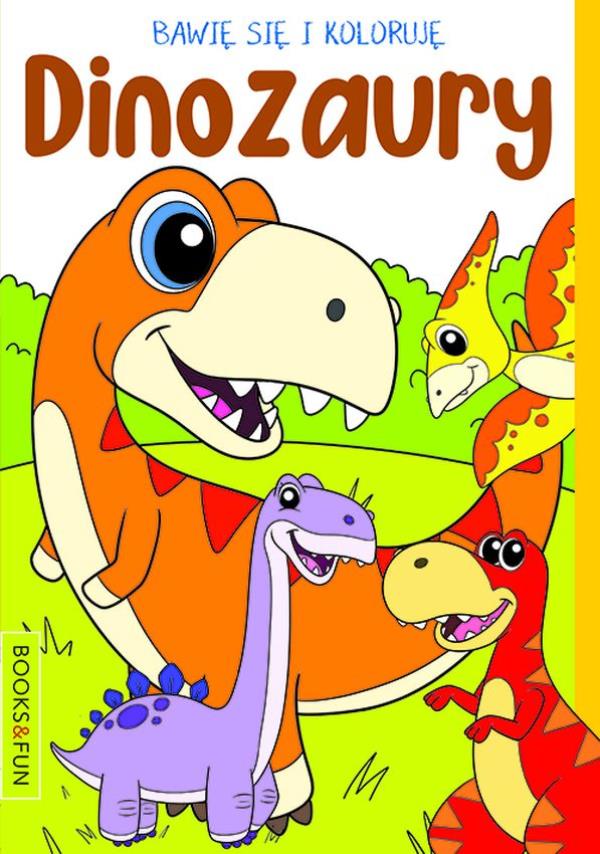 books&fun bawię się i koloruję dinozaury