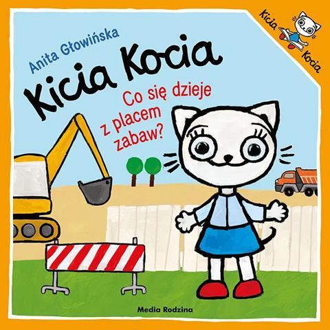 KSIĄŻECZKA KICIA KOCIA. CO SIĘ DZIEJE Z PLACEM ZABAW?