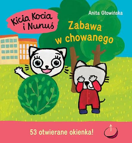 KSIĄŻECZKA KICIA KOCIA I NUNUŚ. ZABAWA W CHOWANEGO