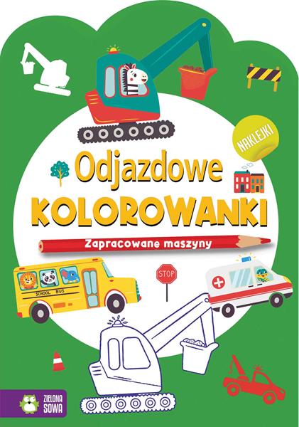 zielona sowa kolorowanka odjazdowe kolorowanki zapracowane maszyny