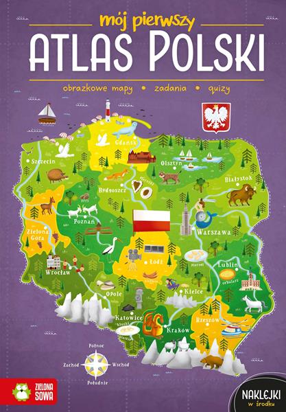 ZIELONA SOWA KSIĄŻECZKA MÓJ PIERWSZY ATLAS POLSKI