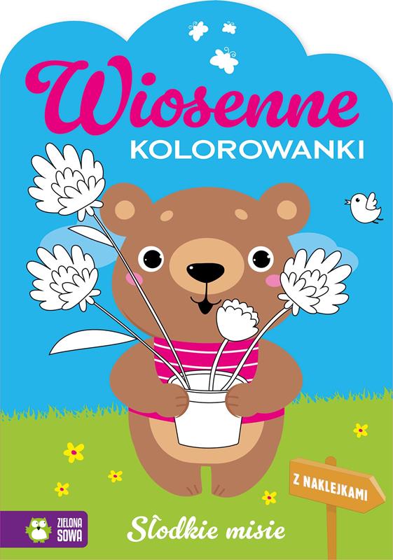 ZIELONA SOWA KOLOROWANKA WIOSENNE KOLOROWANKI SŁODKIE MISIE