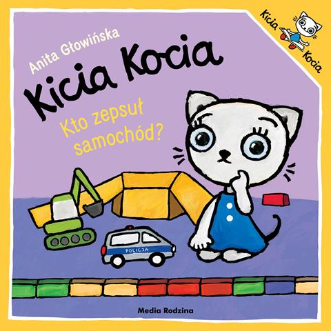 KSIĄŻECZKA KICIA KOCIA KTO ZEPSUŁ SAMOCHÓD?